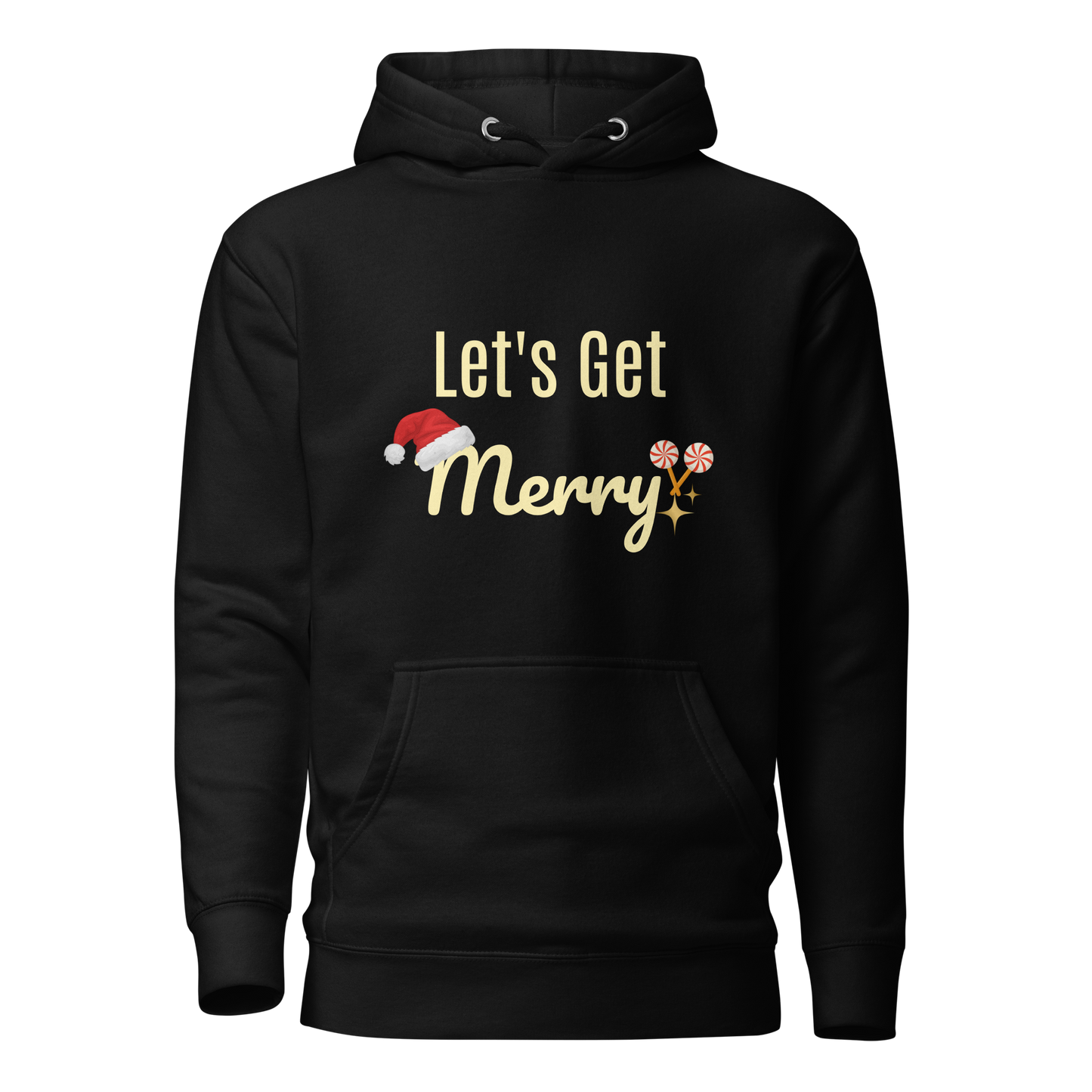 Let’s Get Merry Hoodie