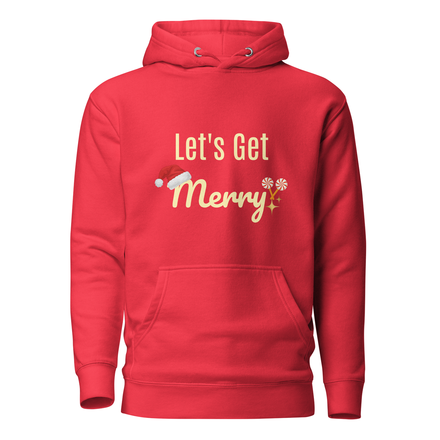 Let’s Get Merry Hoodie