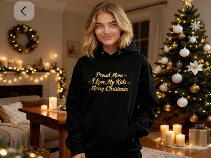 ✨ Proud Mom Christmas Love Hoodie